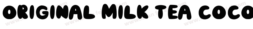 Original milk tea Coconut milk tea字体转换